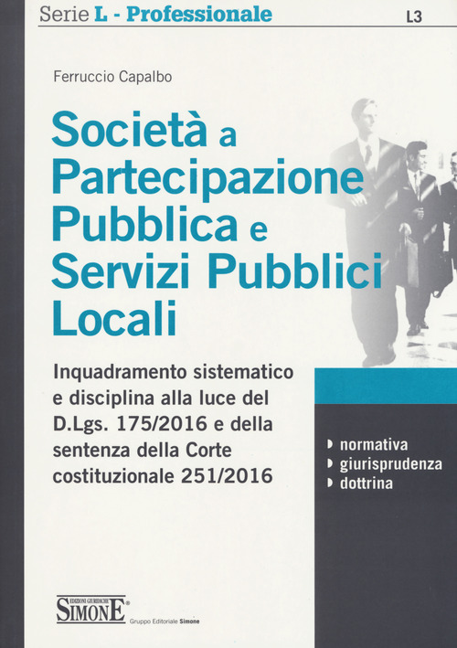 Societ&agrave;&nbsp;a partecipazione pubblica e servizi pubblici locali