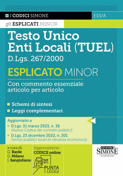 Testo unico enti locali (TUEL) D.Lgs. 267/2000 Esplicato minor. Con commento essenziale articolo per articolo