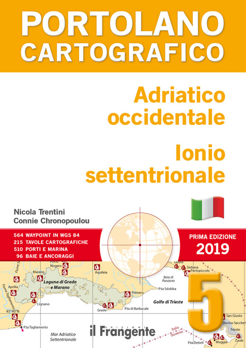 Adriatico occidentale. Ionio settentrionale. Portolano cartografico