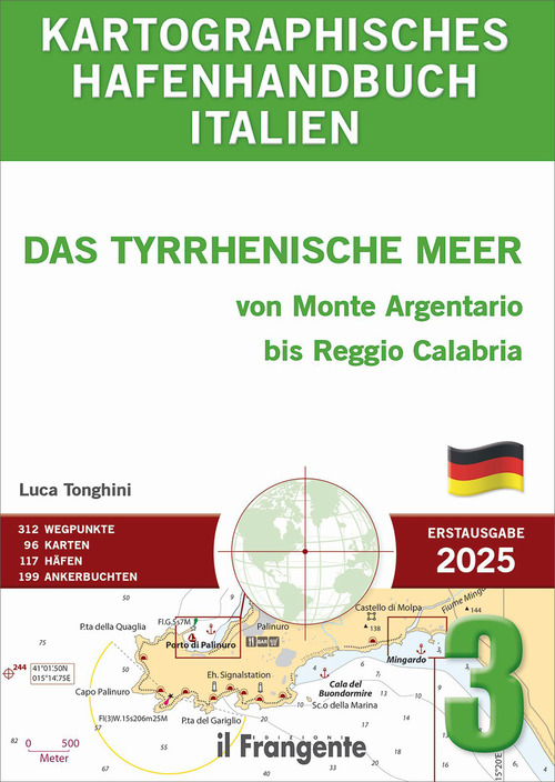 Kartographisches hafenhandbuch italien 3. Das Tyrrhenische Meer von Monte Argentario bis Reggio Calabria. Auch online verfügbar