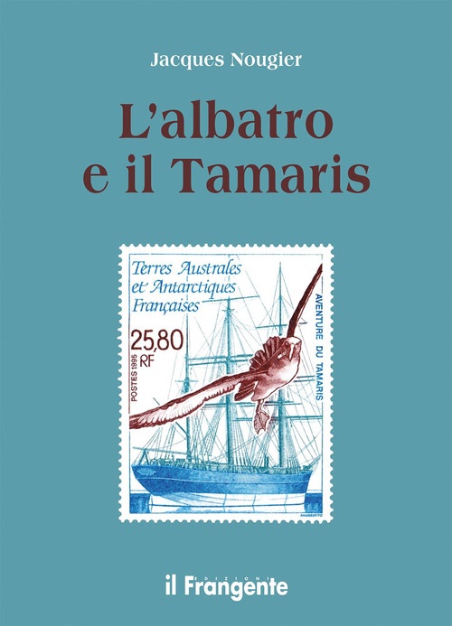 L'albatros e il Tamar&iacute;s