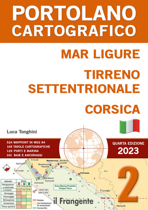 Mar Ligure, Tirreno settentrionale, Corsica. Portolano Cartografico