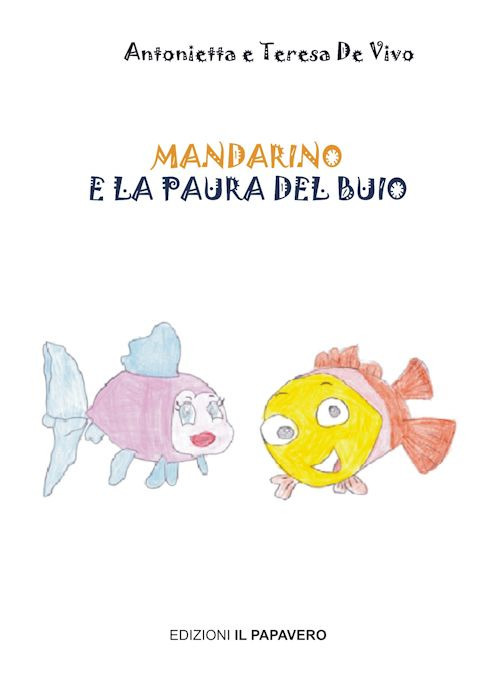 Mandarino e la paura del buio