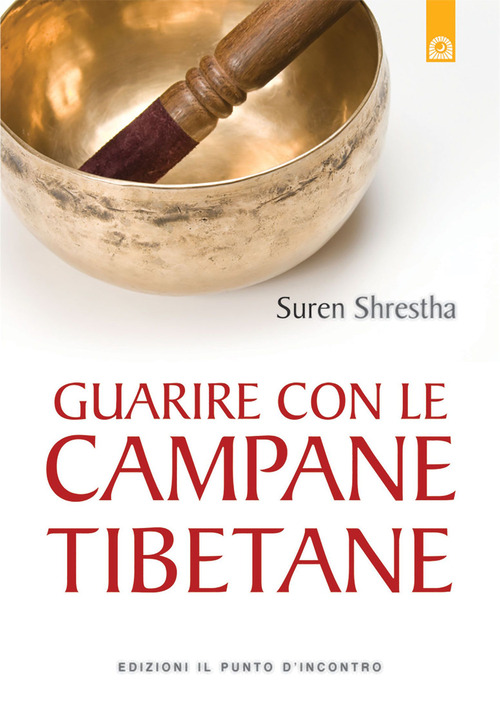 Guarire con le campane tibetane