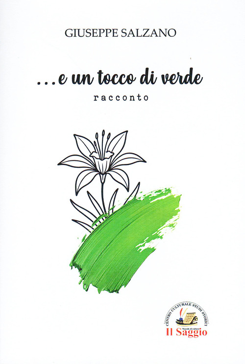 ... E un tocco di verde