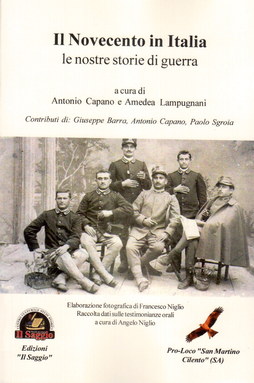 Il Novecento in Italia. Le nostre storie di guerra