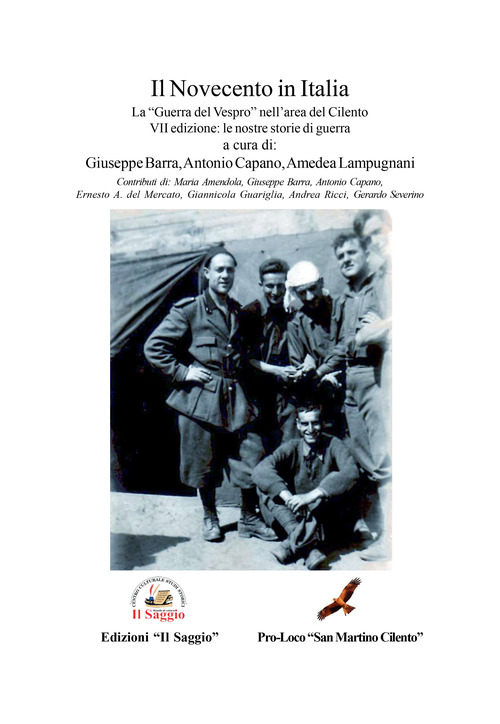 Il Novecento in Italia. Le nostre storie di guerra