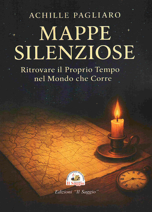 Mappe silenziose. Ritrovare il proprio tempo nel mondo che corre