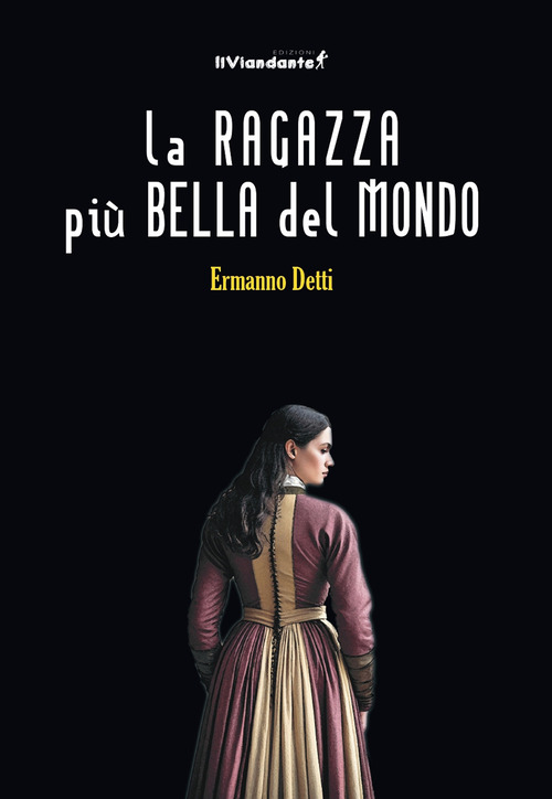 La ragazza più bella del mondo