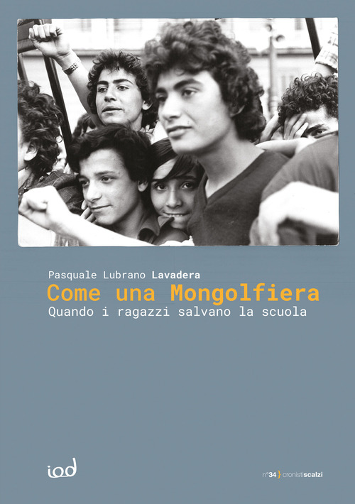 Come una mongolfiera. Quando i ragazzi salvano la scuola
