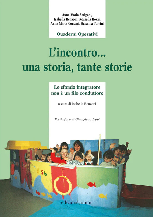 L'incontro...una storia, tante storie. Lo sfondo integratore non è il filo conduttore