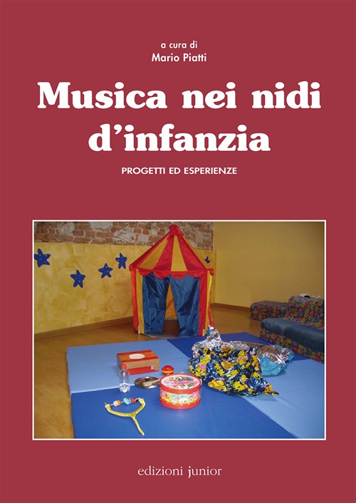 Musica nei nidi d'infanzia. Progetti ed esperienze
