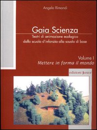 Teatri di animazione ecologica dalla scuola d'infanzia alla scuola di base