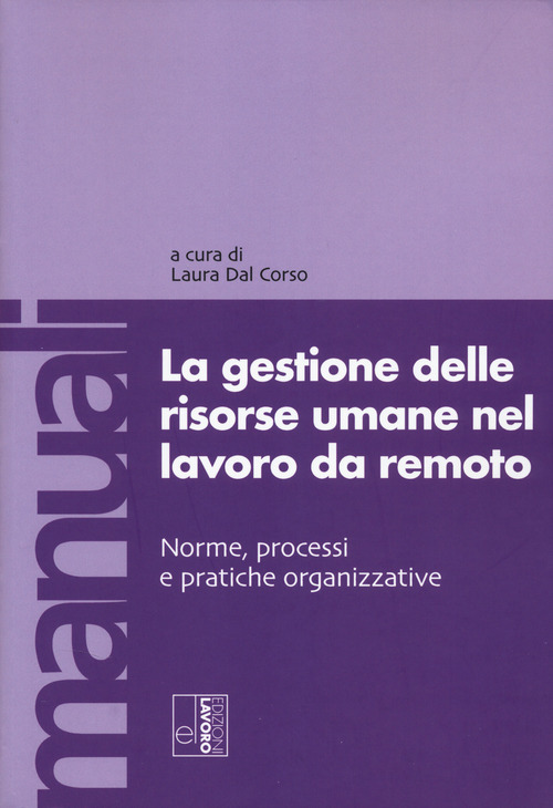 Lavoro da remoto e benessere organizzativo