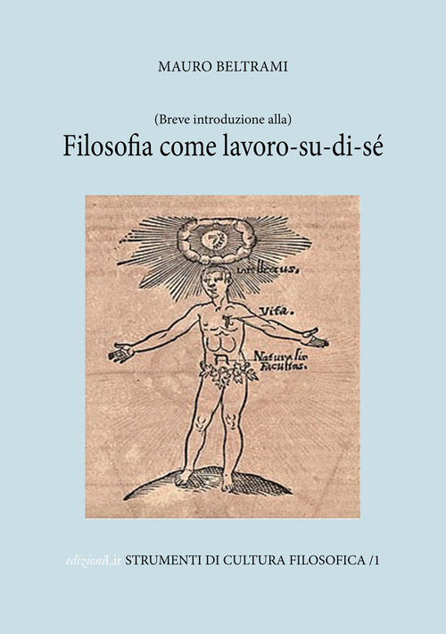 (Breve introduzione alla) Filosofia come lavoro-su-di-s&eacute;