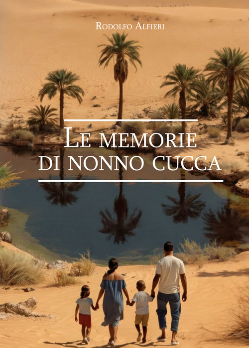 Le memorie di nonno Cucca