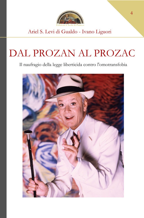 Dal Prozan al Prozac. Il naufragio della legge liberticida contro l'omotransfobia