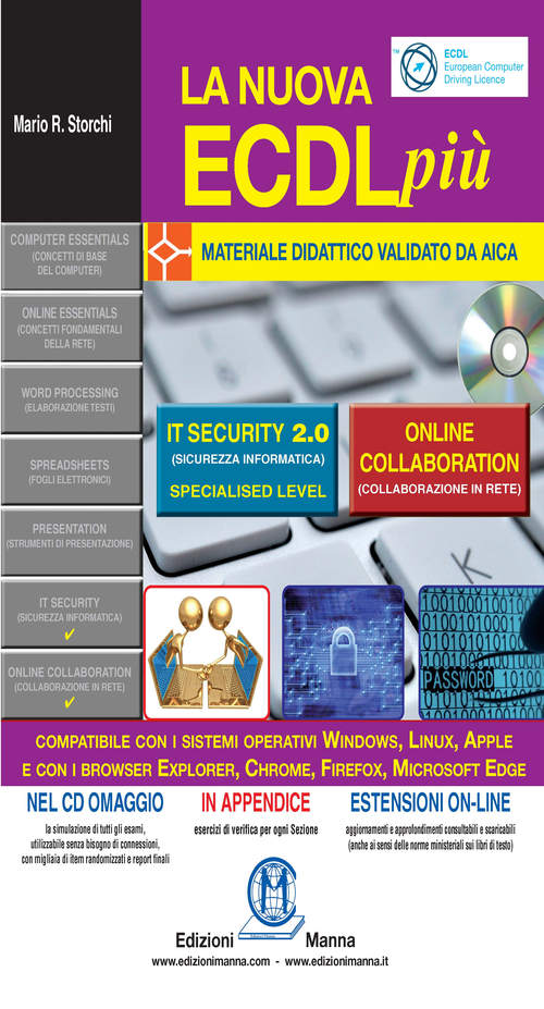 La nuova ECDL più. IT security 2.0 e Online collaboration