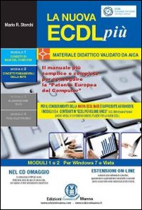 La nuova ECDL pi&ugrave;. Modelli 1 e 2