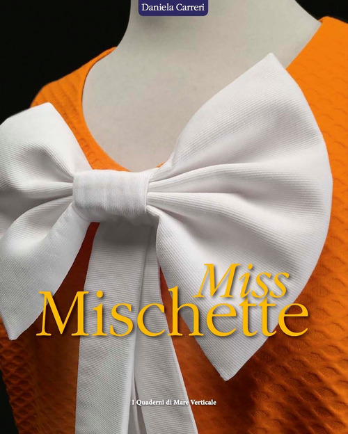 Miss Mischette