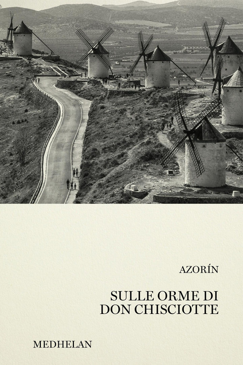Sulle tracce di don Chisciotte