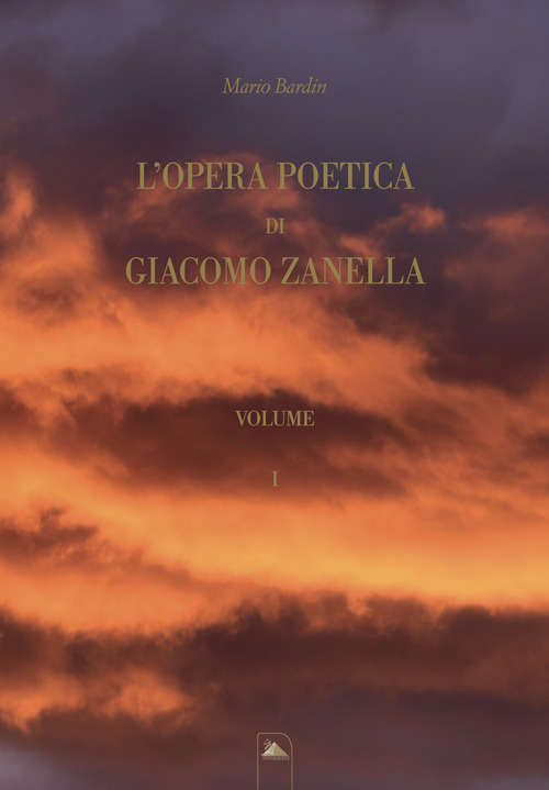 L'opera poetica di Giacomo Zanella