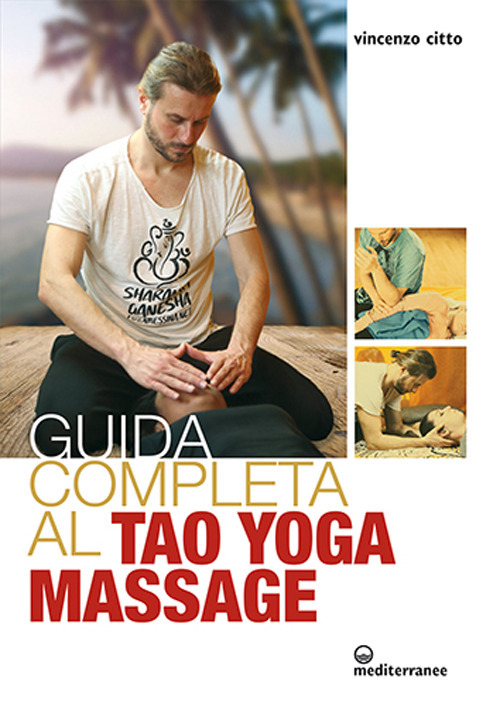 Guida completa al tao yoga massage