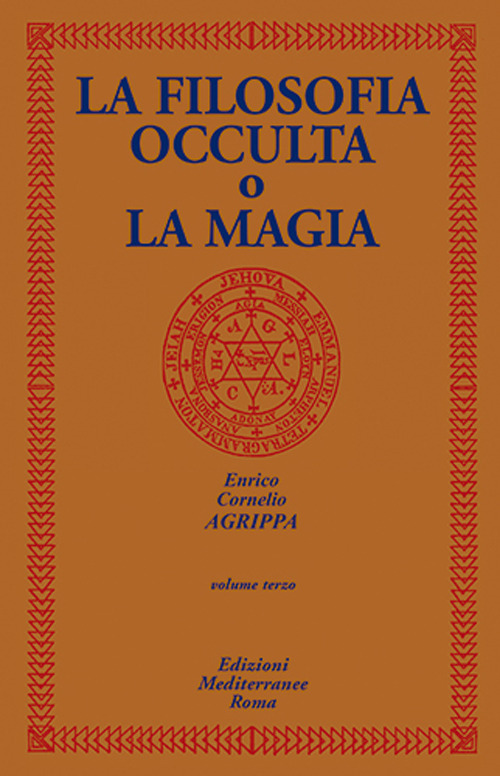La filosofia occulta o La magia