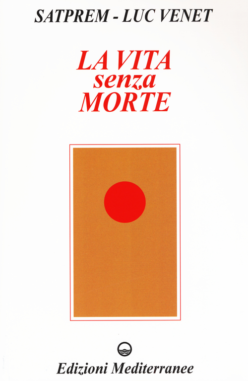 La vita senza morte