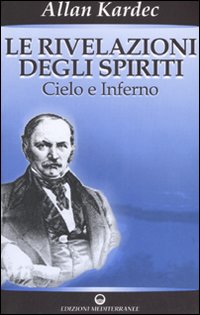 Le rivelazioni degli spiriti