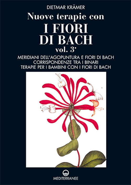 Nuove terapie con i fiori di Bach