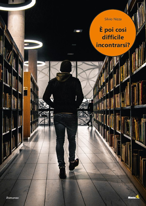 &Egrave; poi cos&igrave; difficile incontrarsi?
