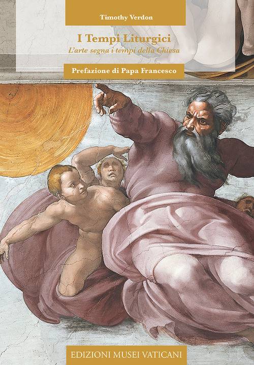 I tempi liturgici. L'arte segna i tempi della Chiesa