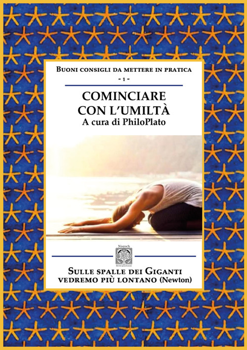 Cominciare con l'umiltà