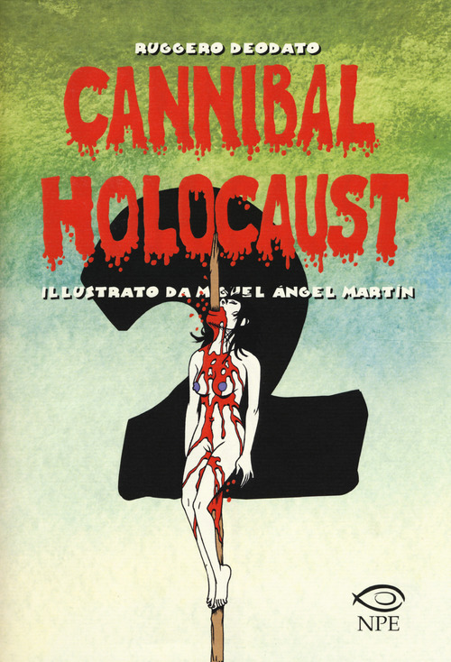 Cannibal Holocaust