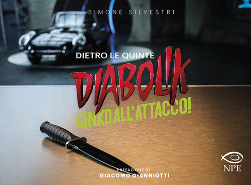 Diabolik. Ginko all'attacco! Dietro le quinte