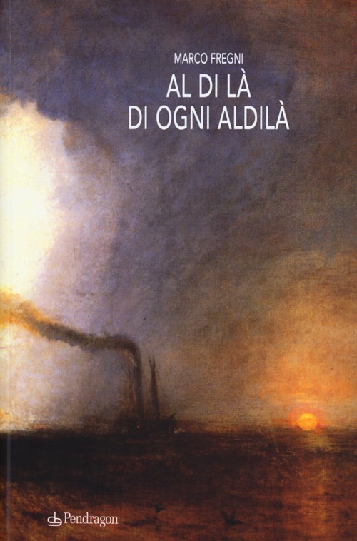 Al di l&agrave; di ogni aldil&agrave;. Racconti, monologhi, lettere e invenzioni dall'oltre