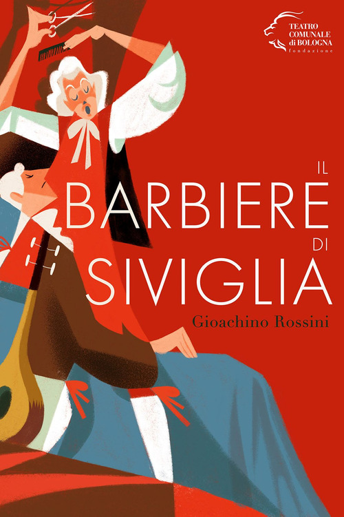 &laquo;Il barbiere di Siviglia&raquo;. Gioachino Rossini