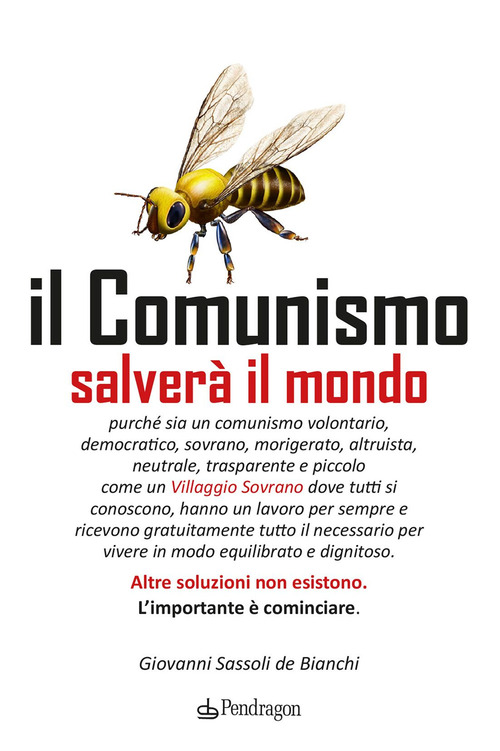 Il comunismo salverà il mondo