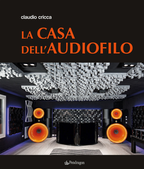 La casa dell'audiofilo