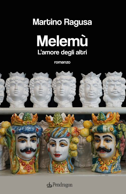 Melem&ugrave;. L'amore degli altri
