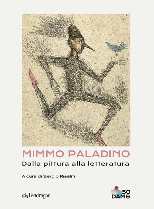 Mimmo Paladino. Dalla pittura alla letteratura