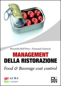 Management della ristorazione. Food & beverage cost control