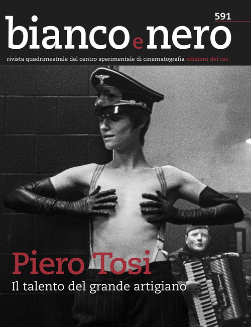 Bianco e nero. Rivista quadrimestrale del centro sperimentale di cinematografia