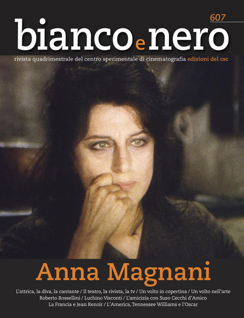 Bianco e nero. Rivista quadrimestrale del centro sperimentale di cinematografia