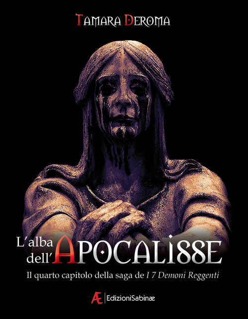 L'alba dell'Apocalisse. I 7 demoni reggenti