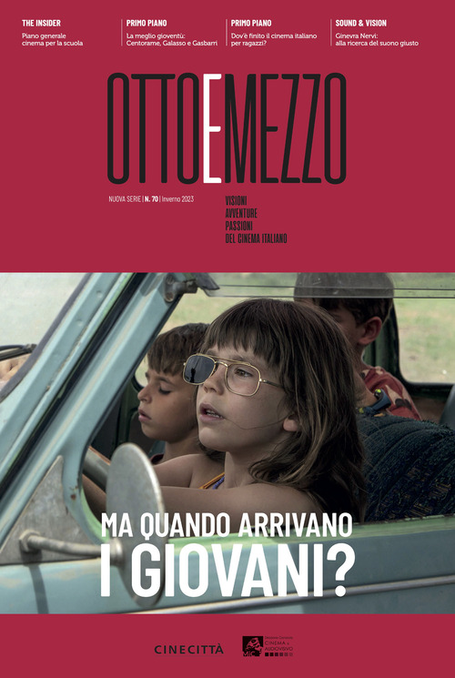 Ottoemezzo. Visioni, avventure e passioni del cinema italiano
