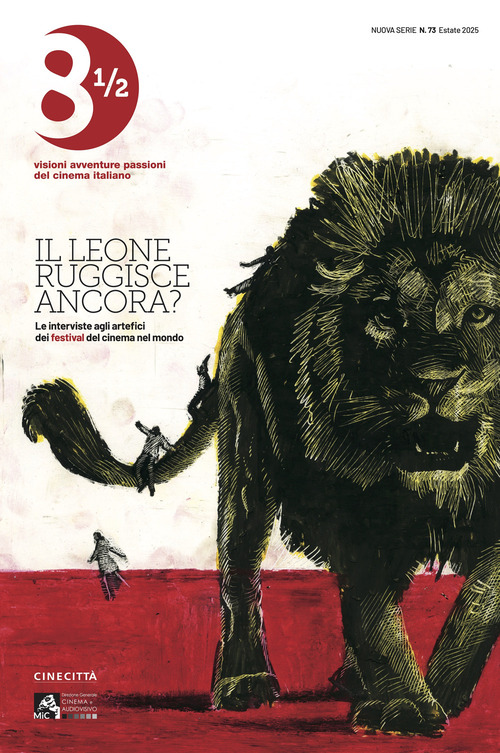 Ottoemezzo. Visioni, avventure e passioni del cinema italiano