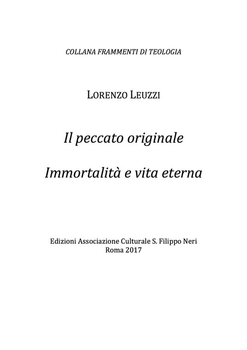 Il peccato originale. Immortalità e vita eterna
