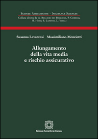 Allungamento della vita media e rischio assicurativo